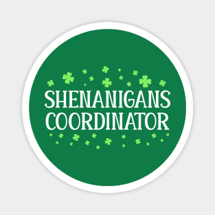 shenanigans coordinator Magnet